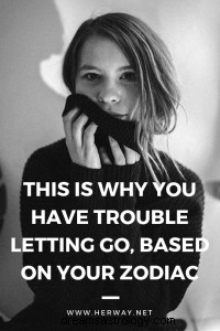 Zodiac Signs & Holding On: Why You Struggle to Let Go (Astrology)