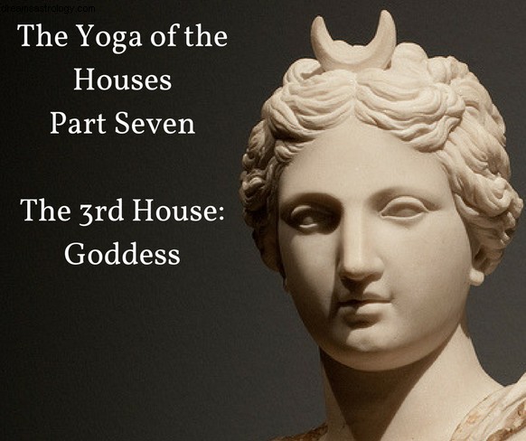Det 3:e huset:Gudinna 