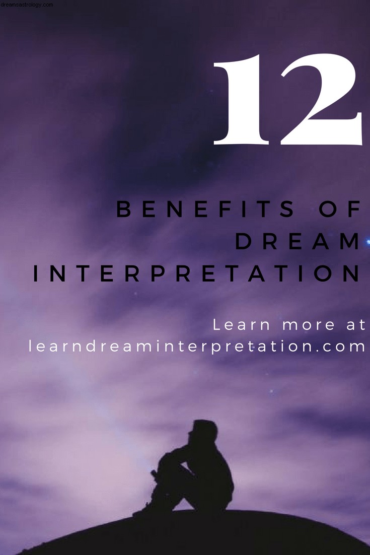 12 korzyści z interpretacji snów 