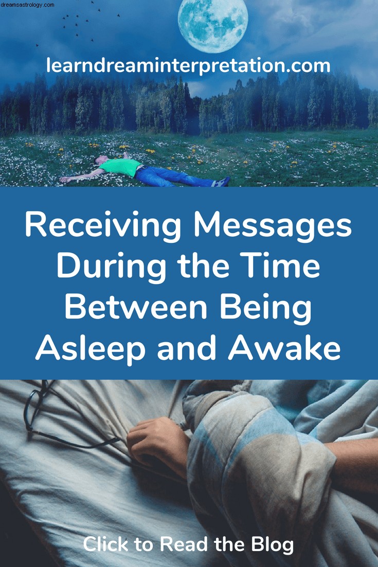 Recebendo mensagens durante o tempo entre estar dormindo e acordado 