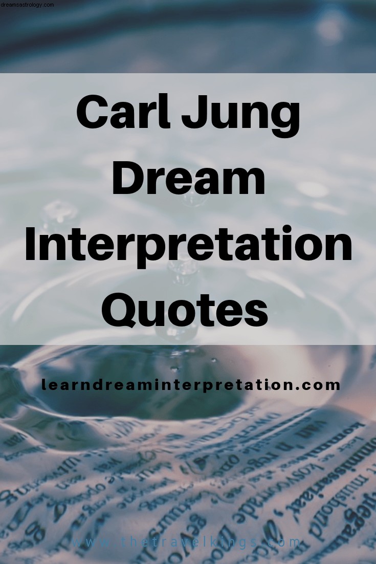 Frases de Interpretação dos Sonhos de Carl Jung 