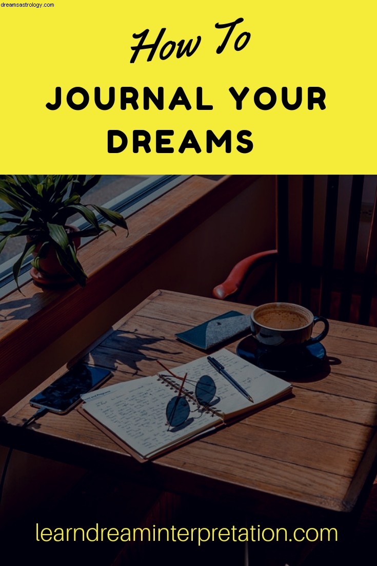 Cómo escribir tus sueños en un diario 