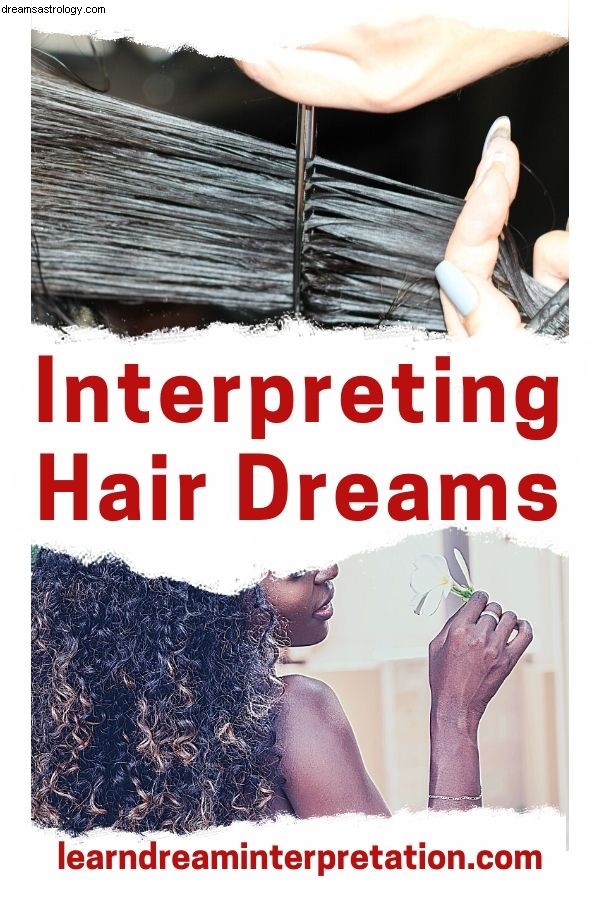 Dröm betydelser för hår 