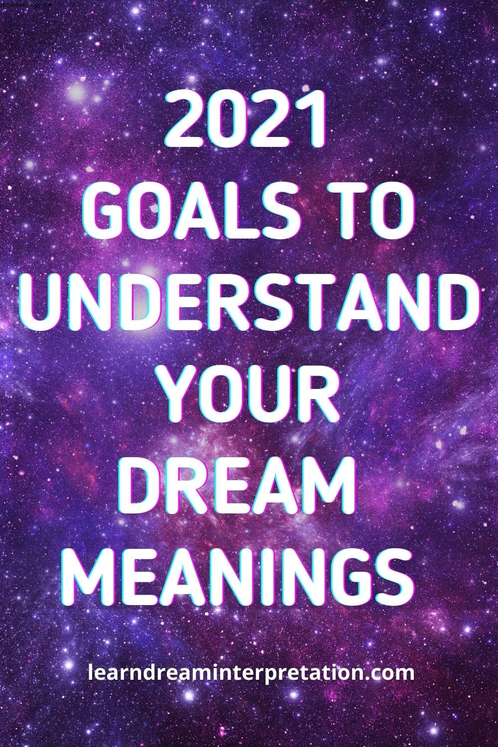 Cíle interpretace snů pro rok 2021 