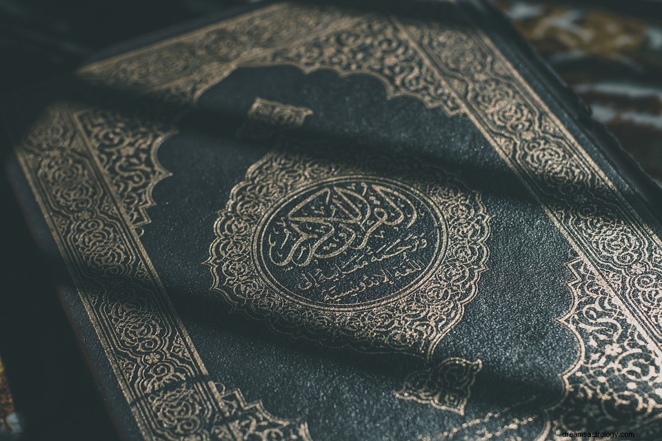 Vom Koran träumen – Bedeutung und Symbolik 