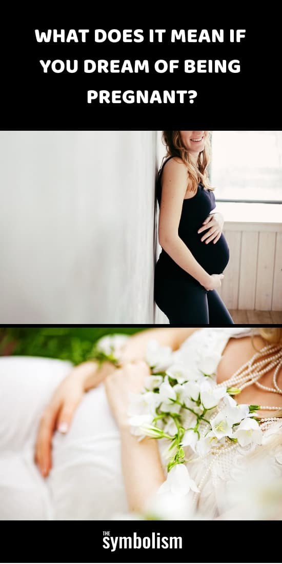 O que significa se você sonha em estar grávida? 
