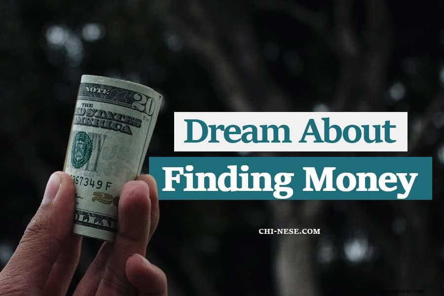 Sogna di trovare denaro 
