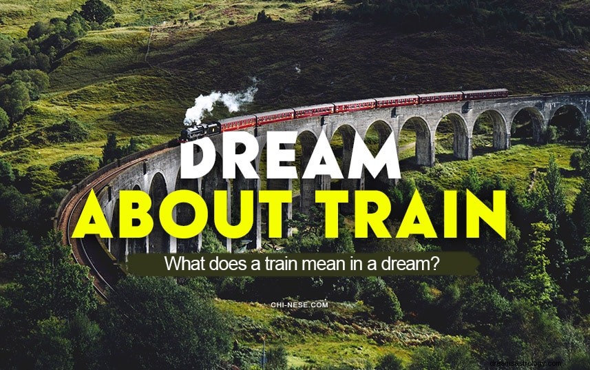 電車についての最も一般的な夢 