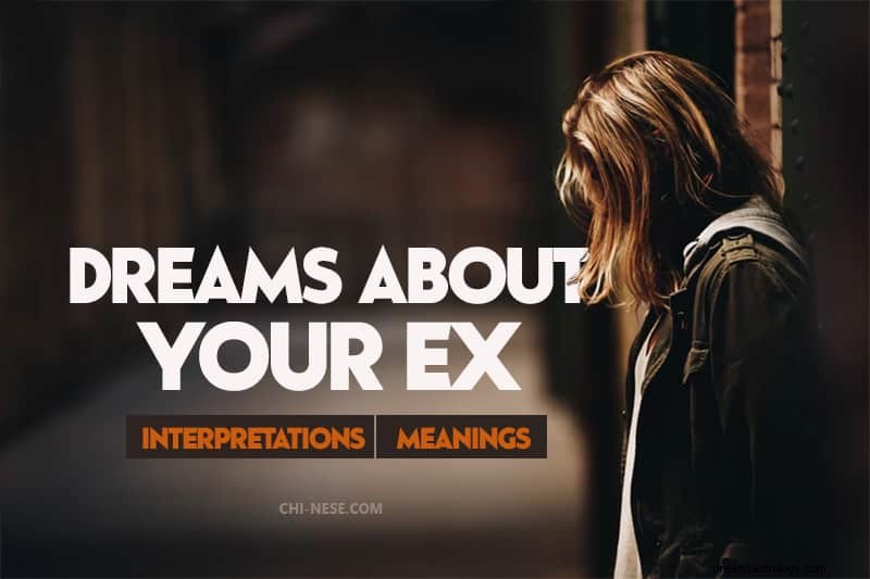Drömmar om ett ex:Vad betyder de? 