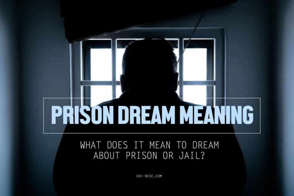 Significado dos sonhos com prisão - O que significa sonhar com prisão ou cadeia? 
