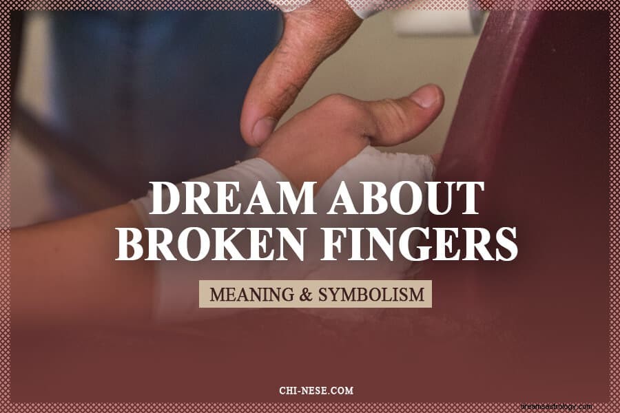 Όνειρο για σπασμένα δάχτυλα – νόημα και συμβολισμός 