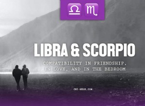 Balance et Scorpion :Compatibilité en amitié, en amour et dans la chambre 