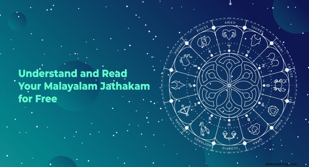 Forstå og les din malayalam Jathakam gratis 