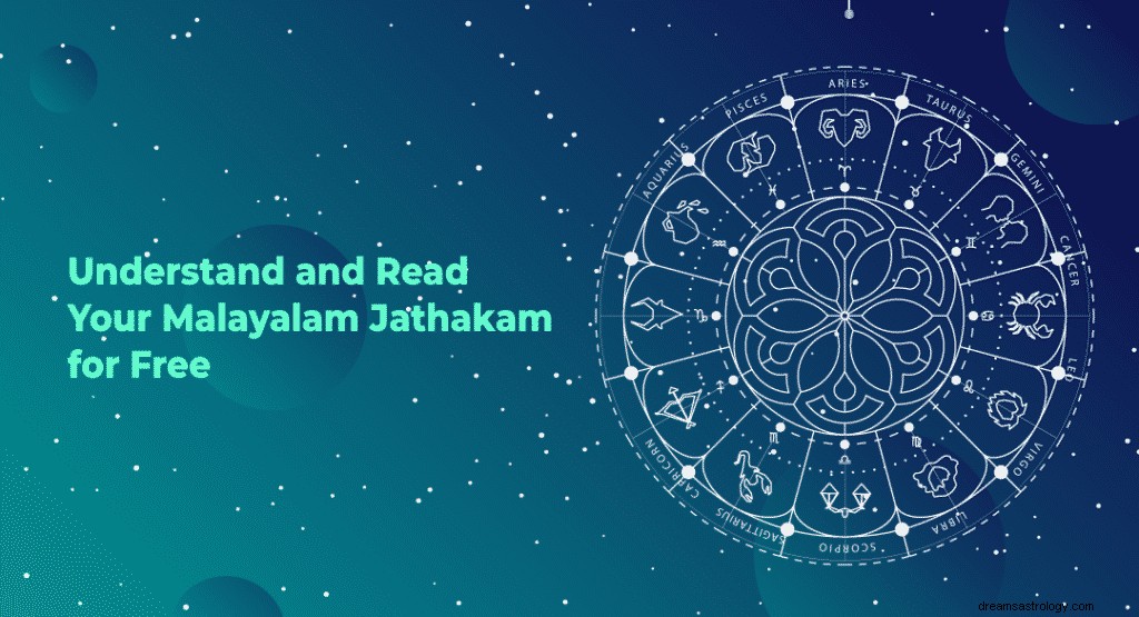 Comprendre et lire votre Malayalam Jathakam gratuitement 