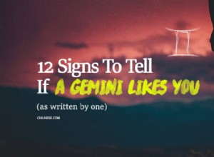 12 señales para saber si le gustas a un Géminis 
