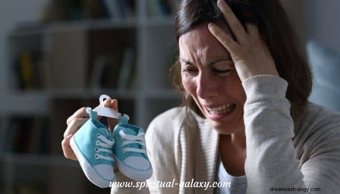 6 Miskraamdroom Betekenis:de ongewenste droom van een moeder 