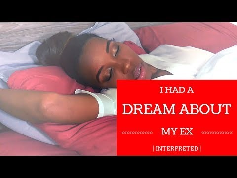 Sognare un ex - 35 tipi e le loro interpretazioni 