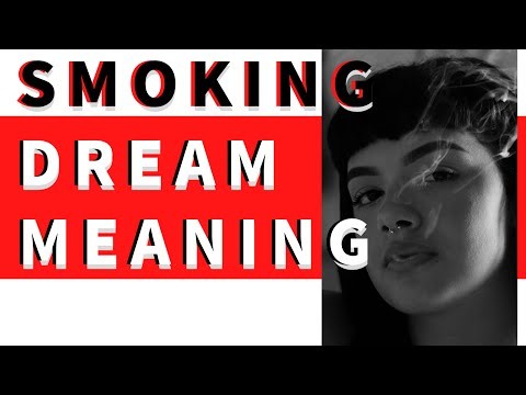 Drøm om rygning - 53 åbenbaringer, du skal kende 