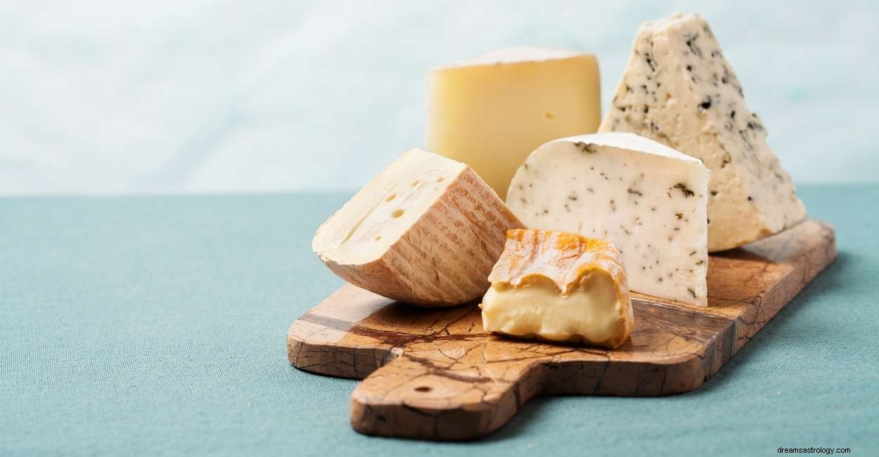 Rêve de fromage – la liste des 65 interprétations 