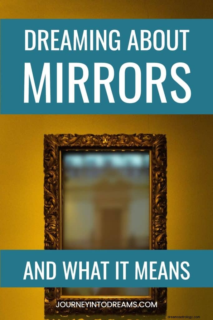 Signification du rêve de miroir 