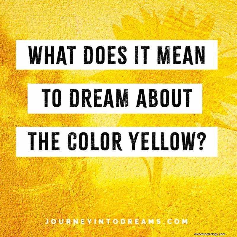 Bedeutung der gelben Farbe 