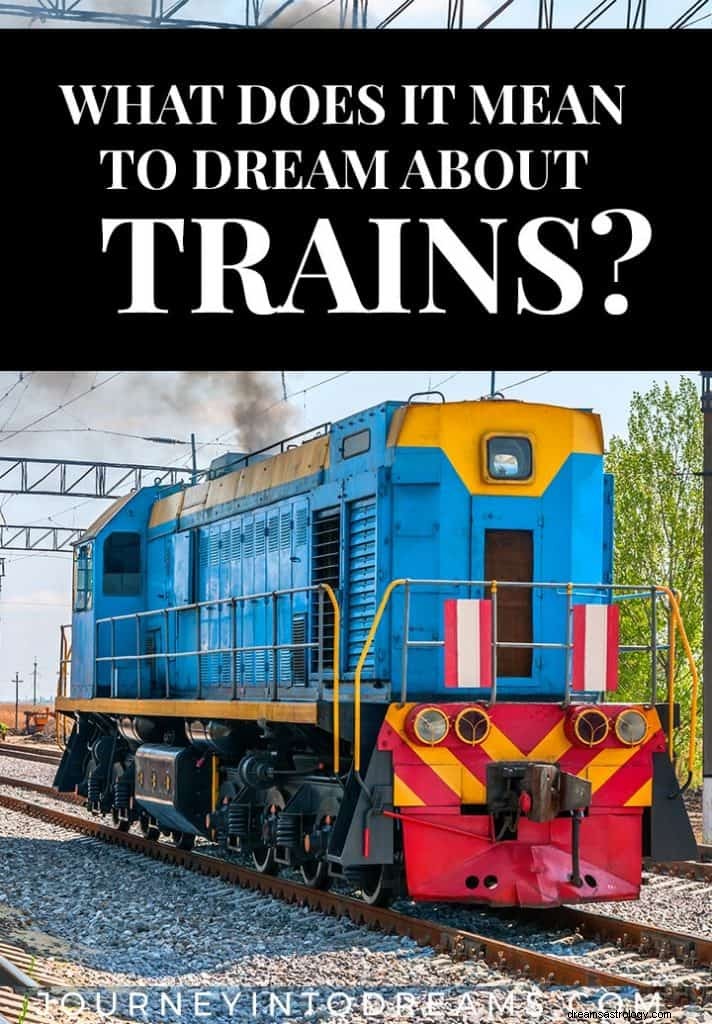 Tog- og jernbanedrømmebetydning 