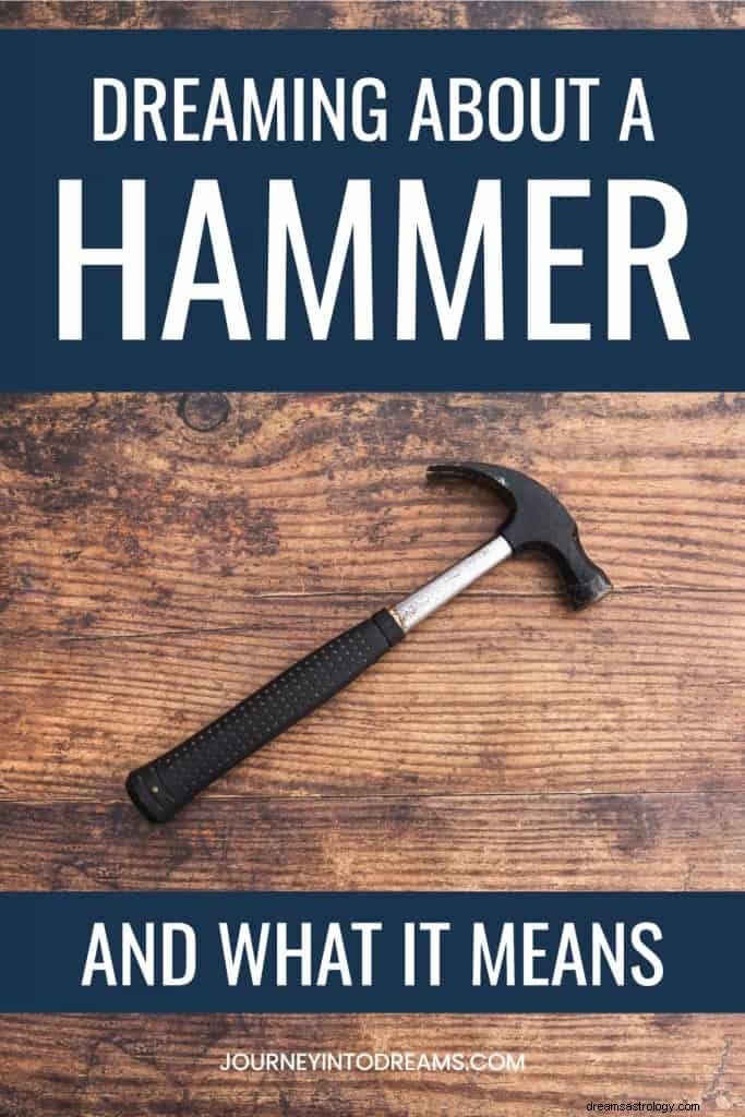 Hammer Dream Betydning og Symbolik 