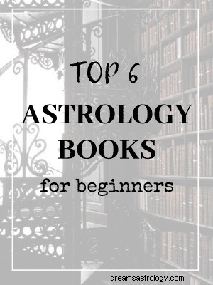 6 najlepszych książek o astrologii dla początkujących 