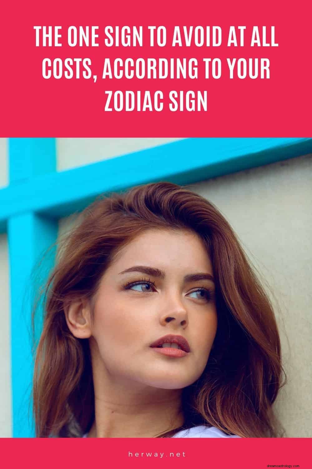 Jedyny znak, którego należy unikać za wszelką cenę, zgodnie z Twoim znakiem zodiaku