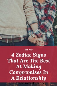 4 signos do zodíaco que são os melhores em fazer concessões em um relacionamento