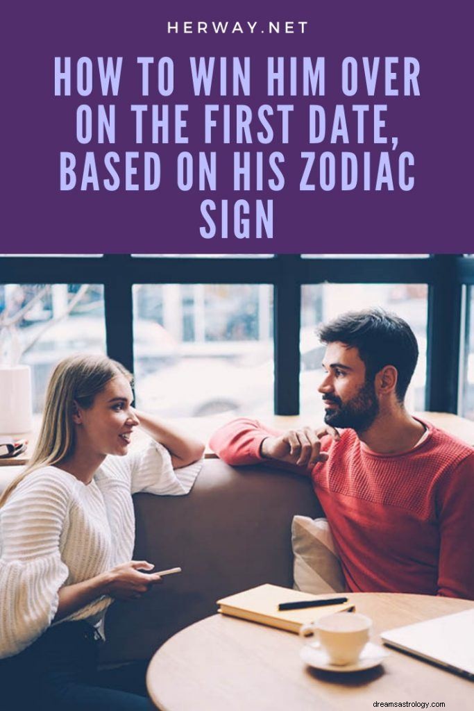 Cómo ganárselo en la primera cita, según su signo zodiacal