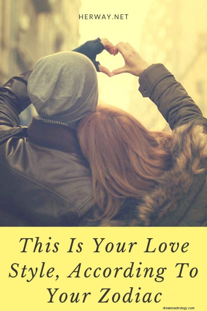 Det här är din kärleksstil, enligt din zodiac
