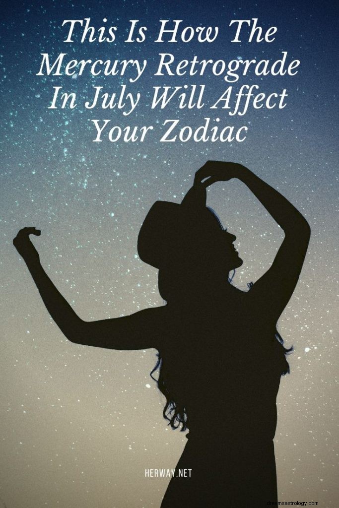 Så här kommer Mercury Retrograde i juli att påverka din zodiac