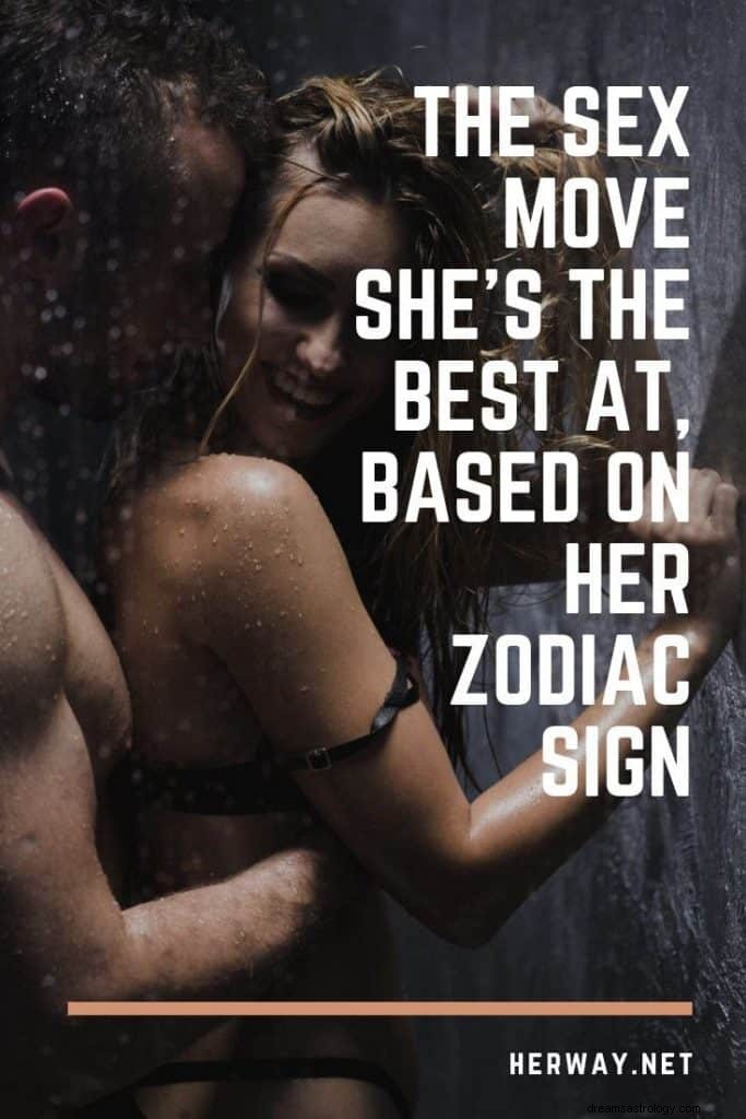 Le mouvement sexuel dans lequel elle est la meilleure, basé sur son signe du zodiaque