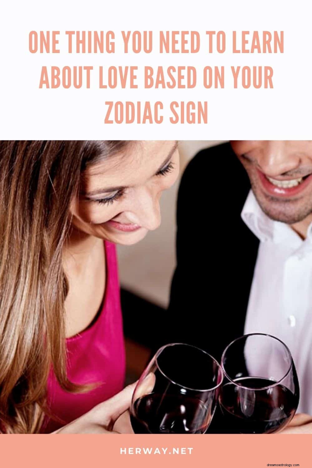 Une chose que vous devez savoir sur l amour en fonction de votre signe du zodiaque