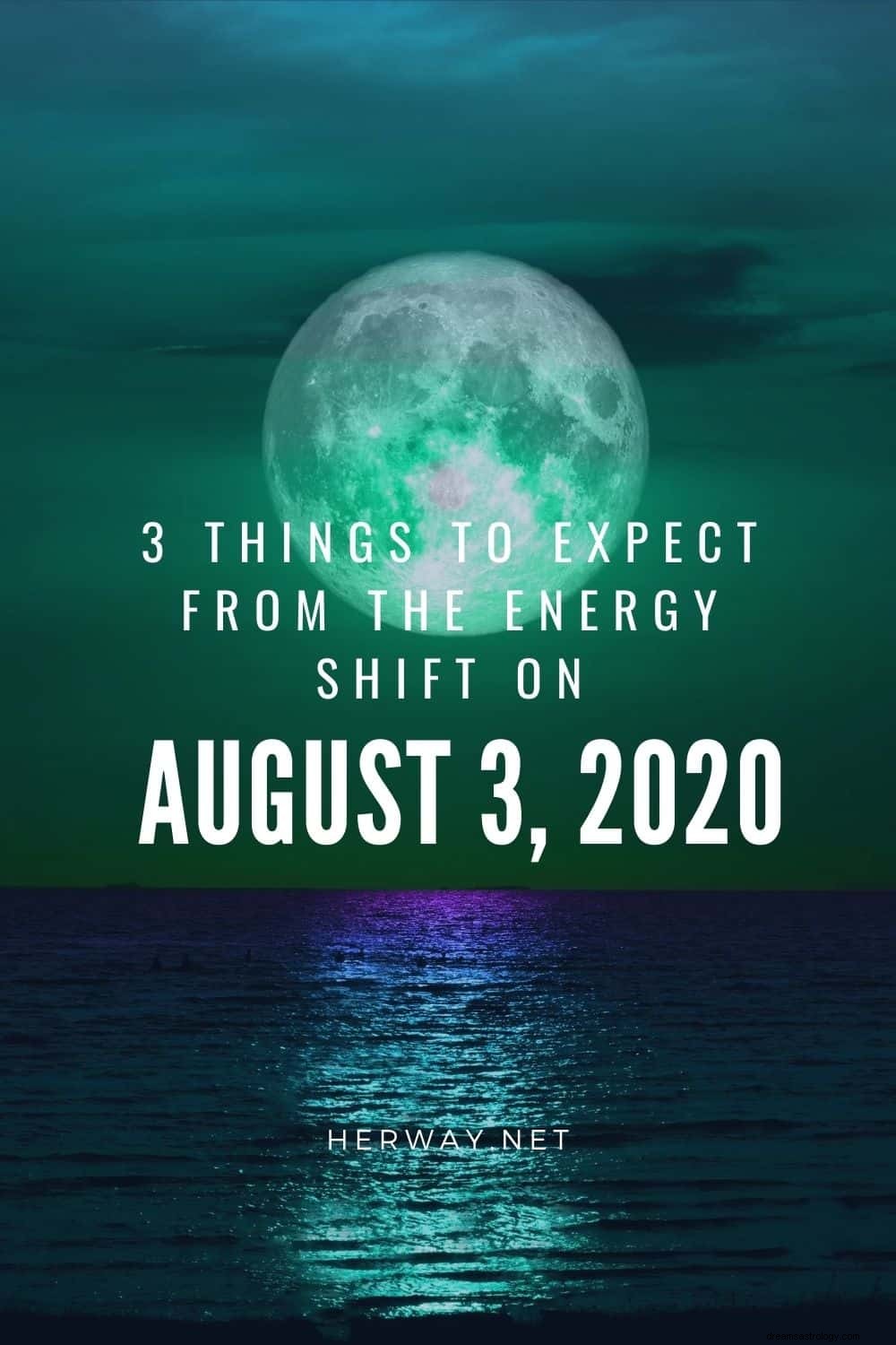 3 dingen die je kunt verwachten van de energieverschuiving op 3 augustus 2020