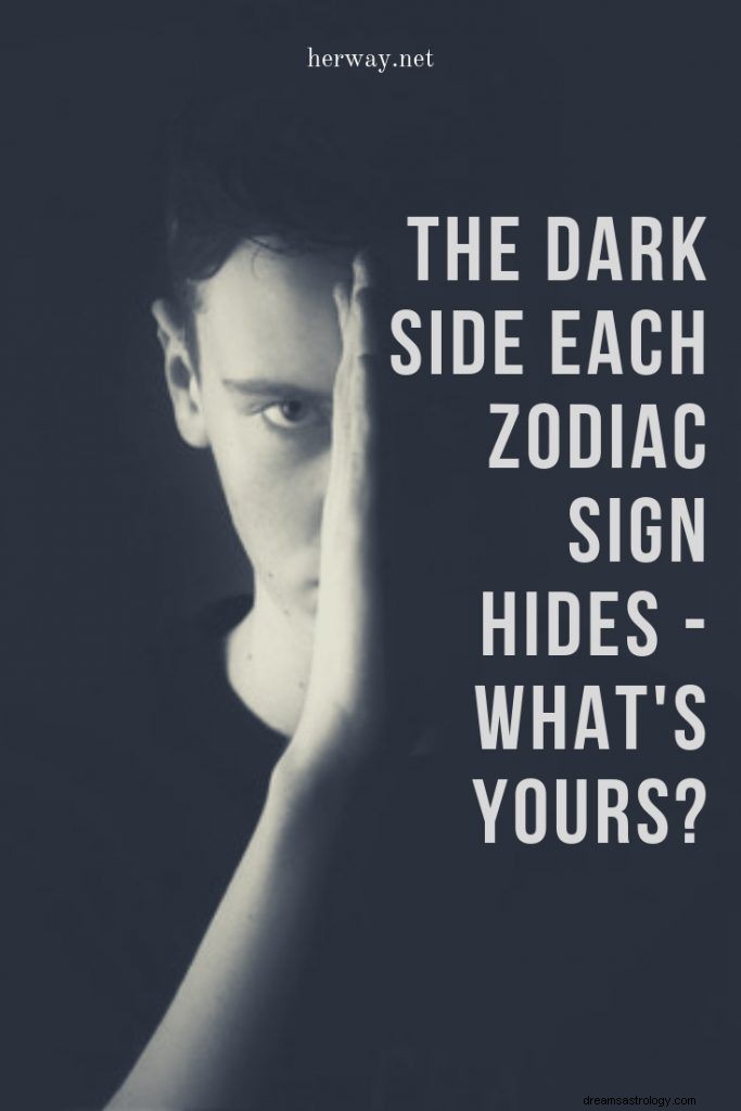 Le côté obscur que chaque signe du zodiaque cache – Quel est le vôtre ?