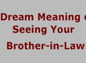 Significado de soñar con ver a tu cuñado:¿Qué significa soñar con ver a tu cuñado? 