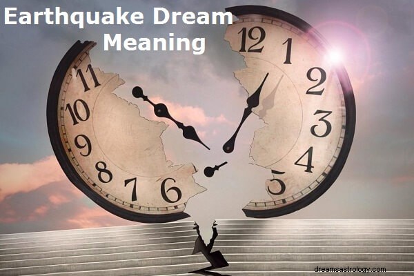 Význam snu o zemětřesení:Jaký je význam vidět zemětřesení ve snu