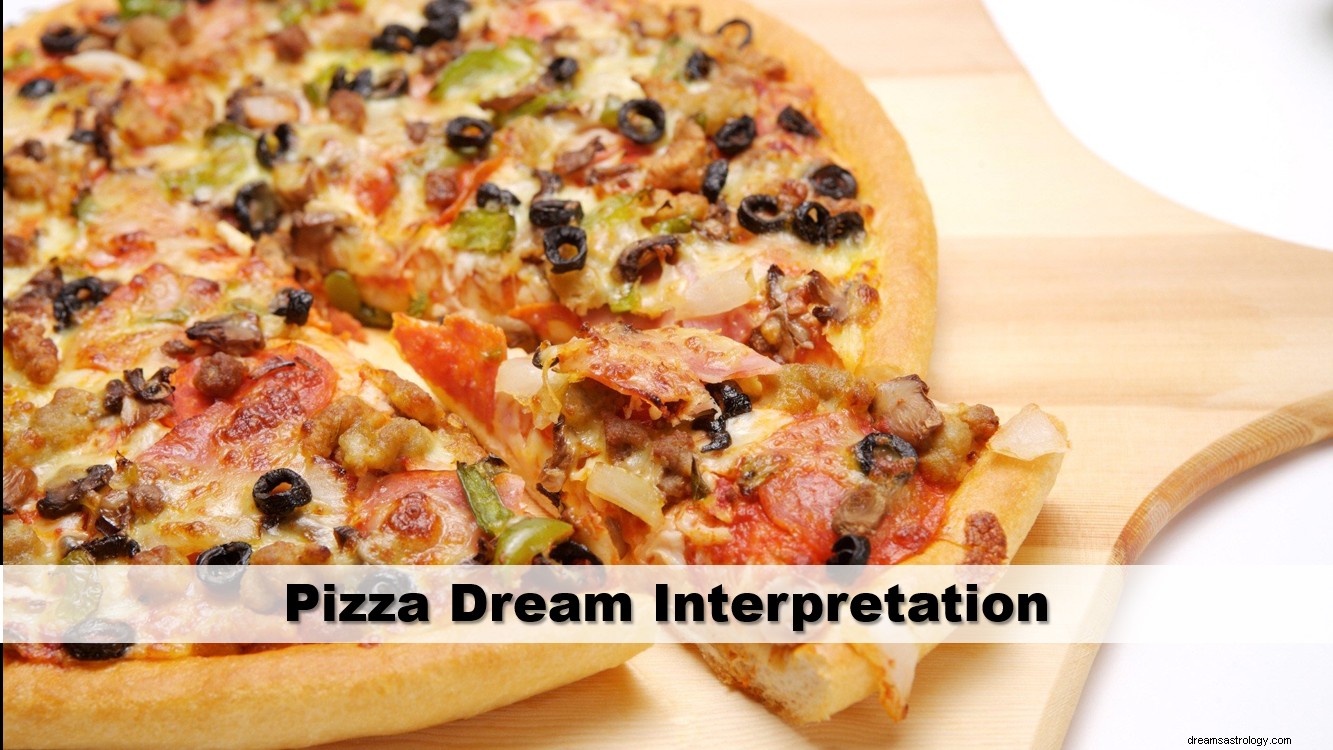 Interprétation des rêves de pizza