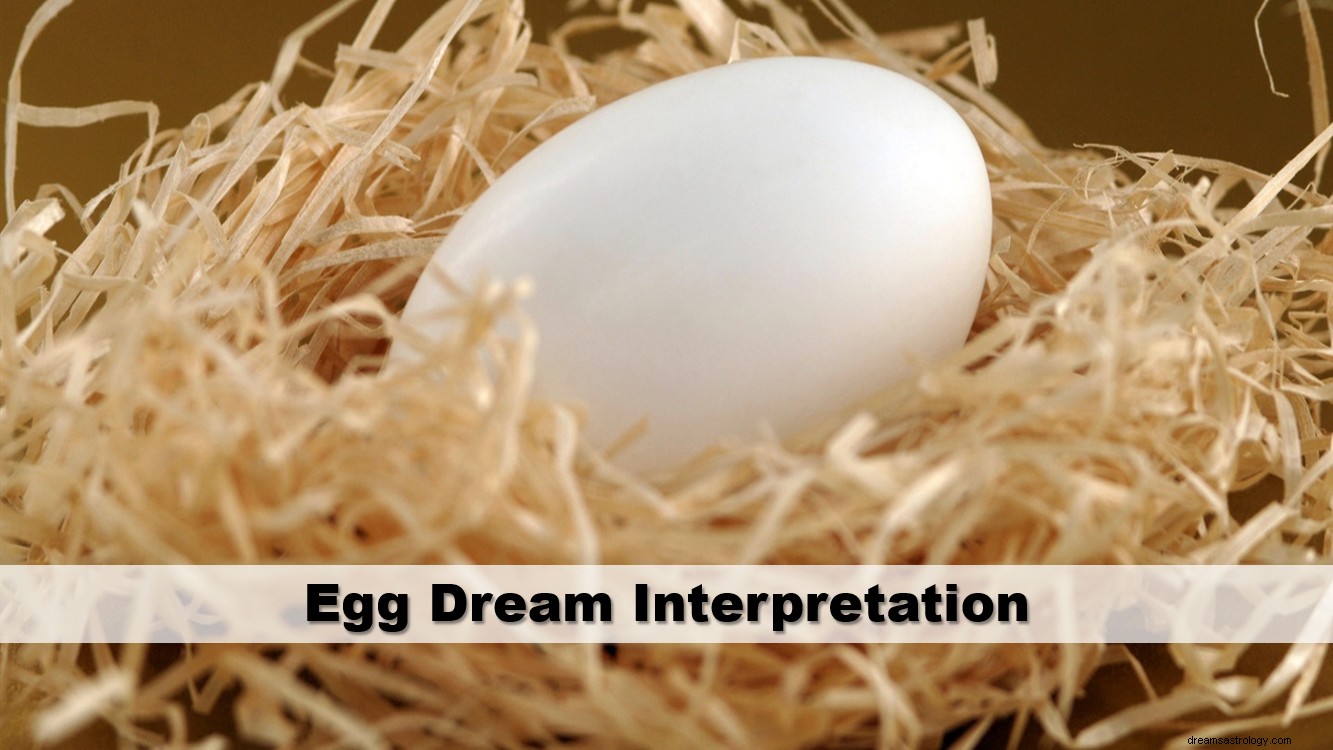 Interpretazione del sogno dell uovo