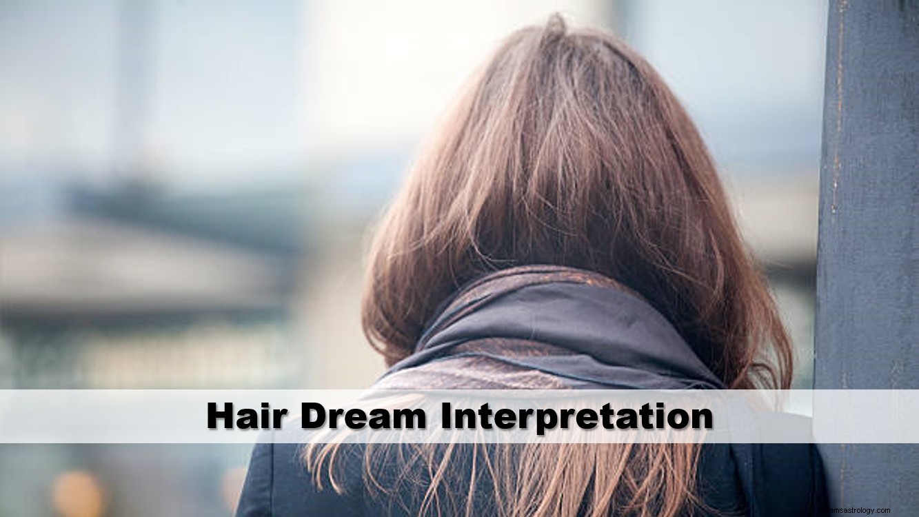 Interpretação dos sonhos de cabelo