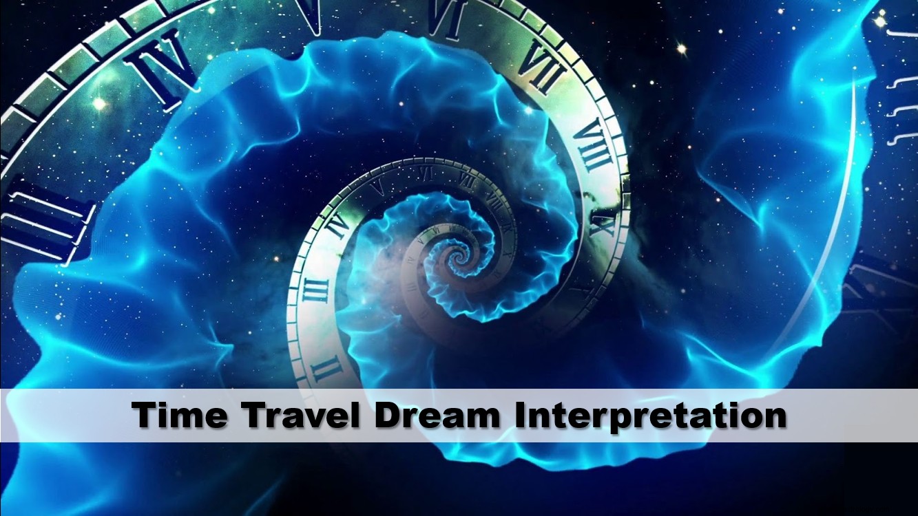 Interpretação dos sonhos de viagem no tempo