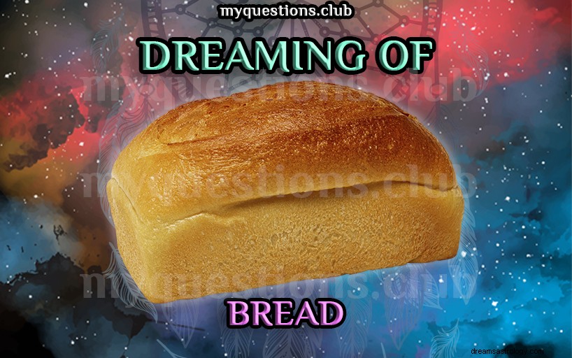 パンの夢を見る