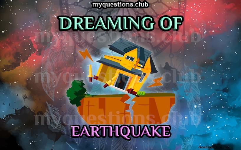 地震の夢を見る