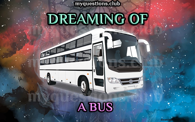 バスの夢を見る