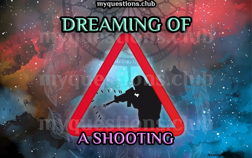 射撃の夢
