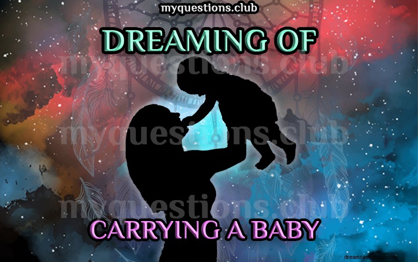 赤ちゃんを抱く夢を見る