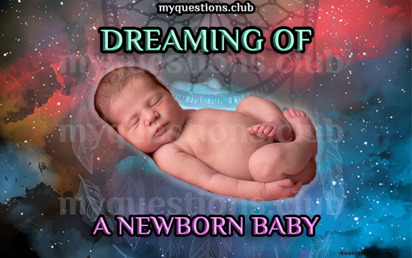 新生児の夢を見る