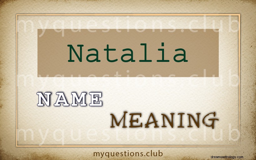 ナタリアの名前の意味